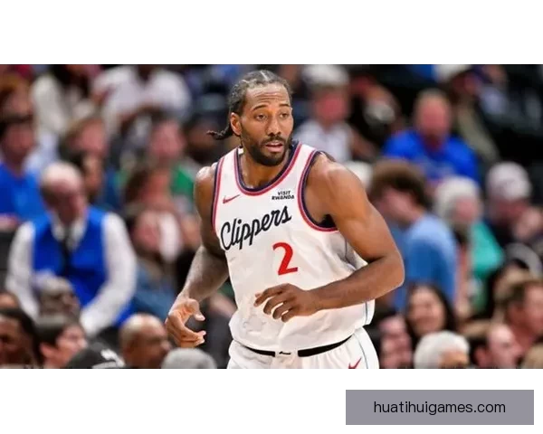 曝联盟调查莱昂纳德勇士曾接近五巨头梦 快船突然撤出谈判